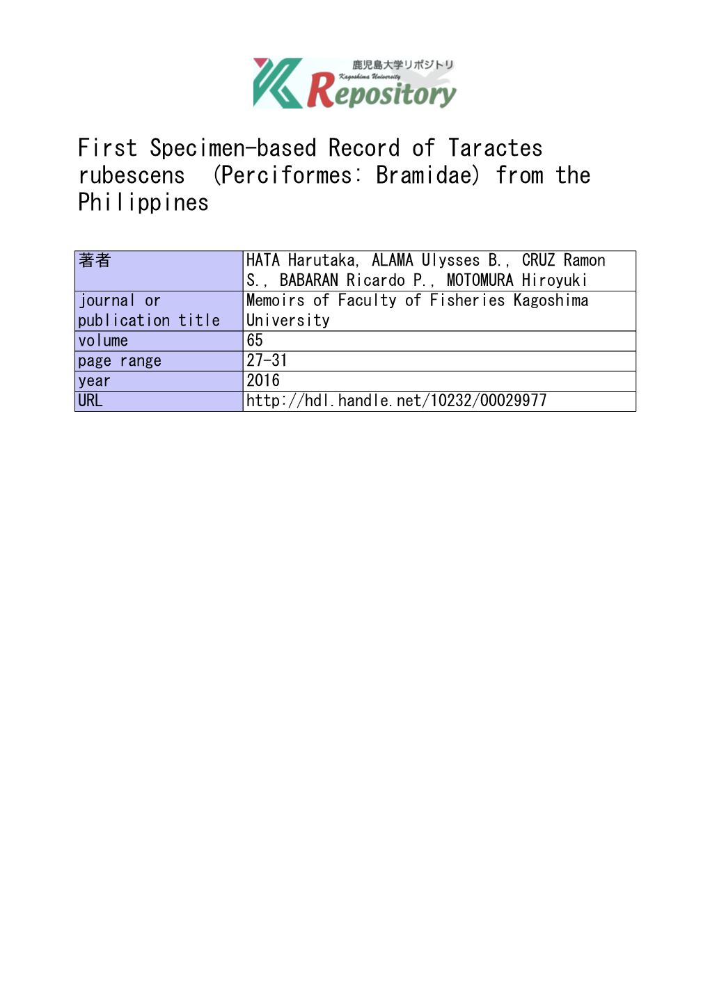 First Specimen-Based Record of Taractes Rubescens (Perciformes: Bramidae) from the Philippines