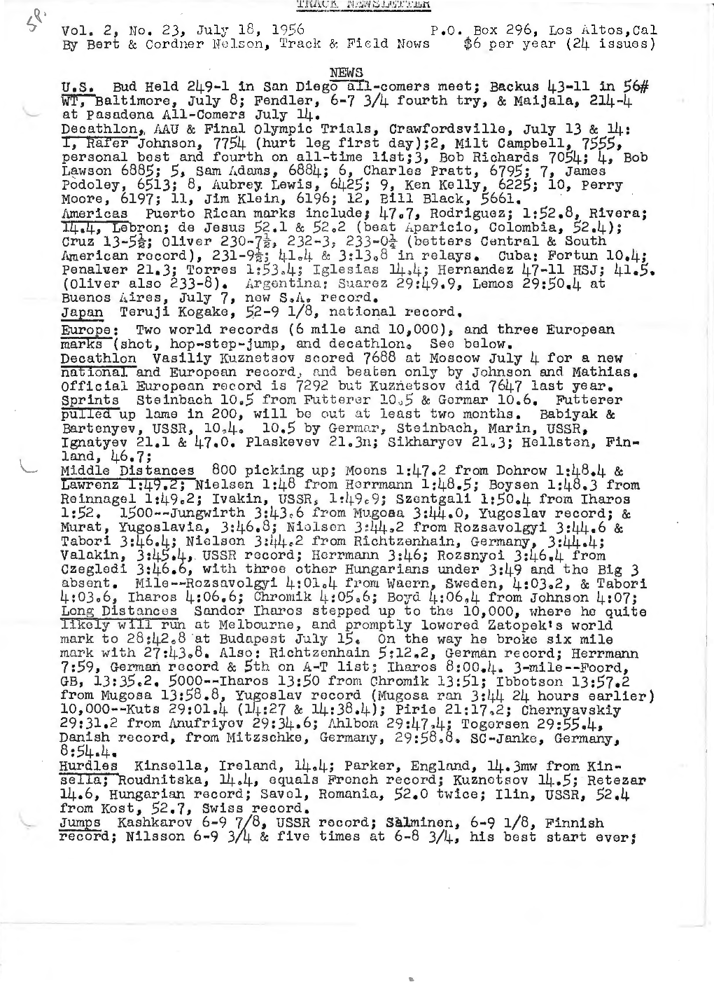 Vol. 2 1 No. 23, July 18, 1956 P.O. Box 296, Los Altos,Cal by Bert & Cordner Ne Lson., Tr a Cl{ & Fi Eld Nows $6 Per