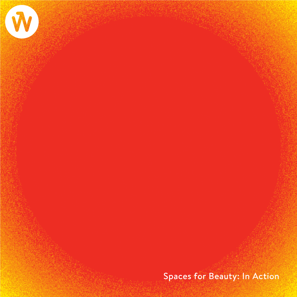 Spaces for Beauty: in Action
