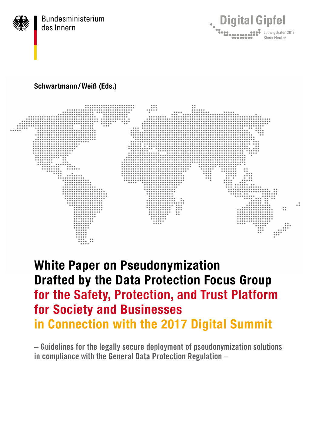 White Paper on Pseudonymization Drafted by the Data Protection