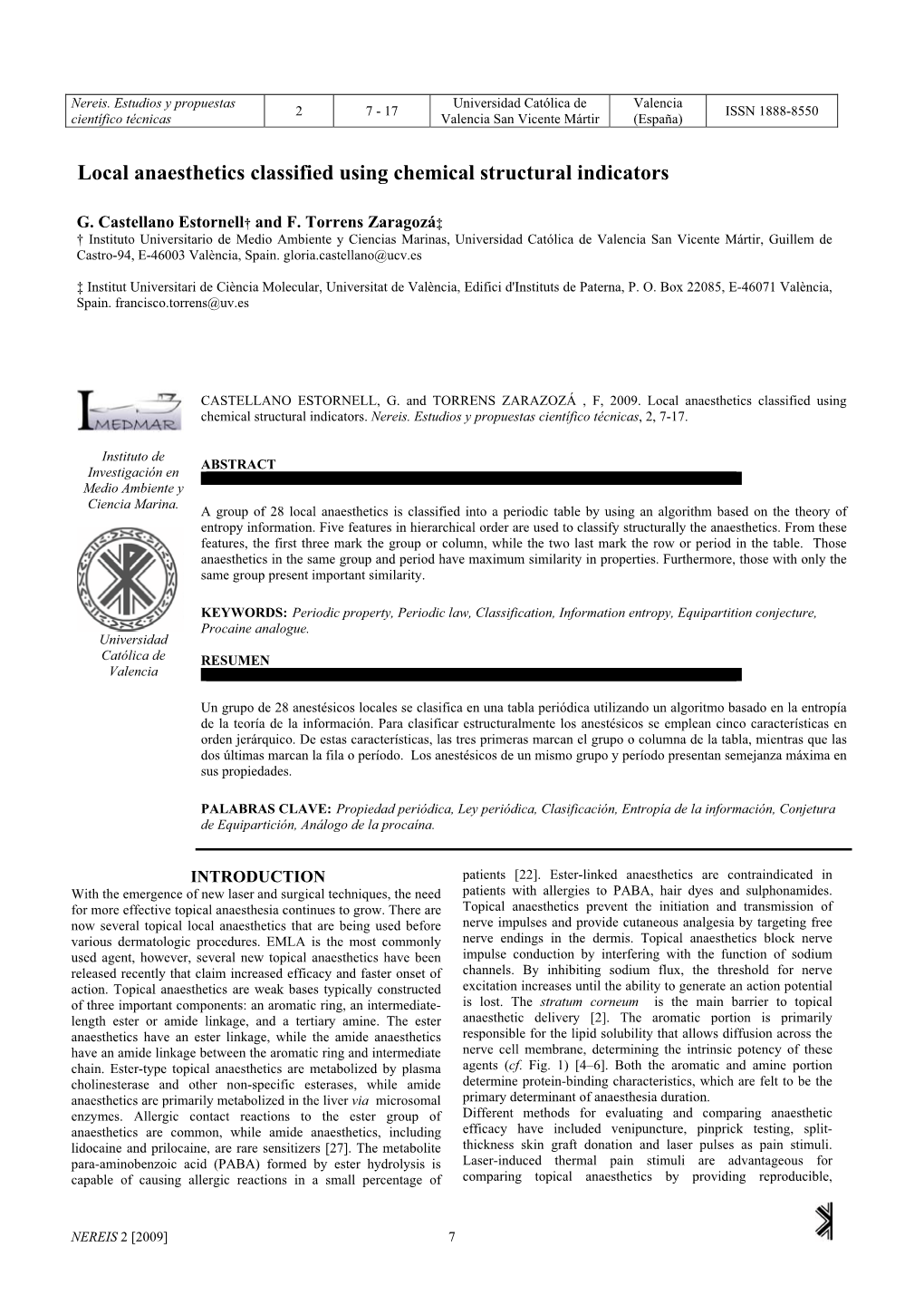 Local Anaesthetics Classified Using Chemical Structural Indicators