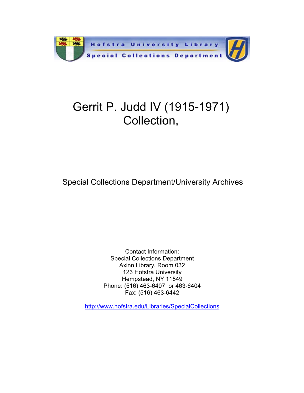 Gerrit P. Judd IV Collection