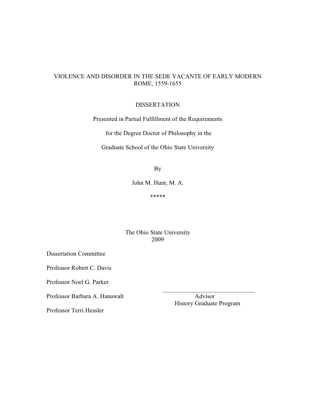 Violence and Disorder in the Sede Vacante of Early Modern Rome, 1559-1655