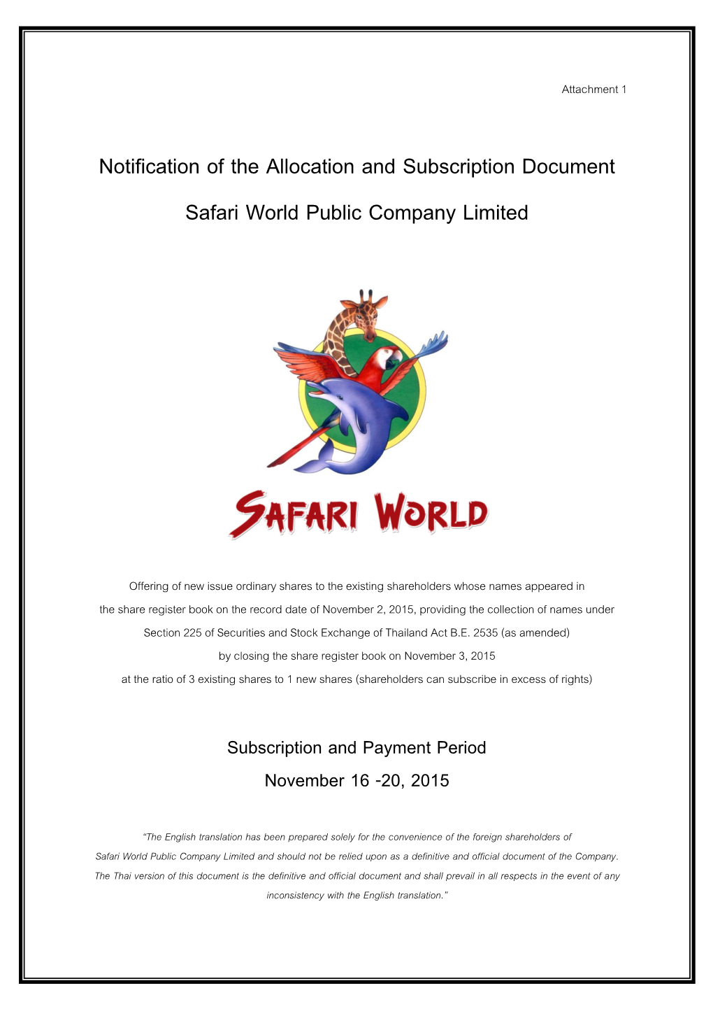 Notification of the Allocation and Subscription Document Safari World Public Company Limited