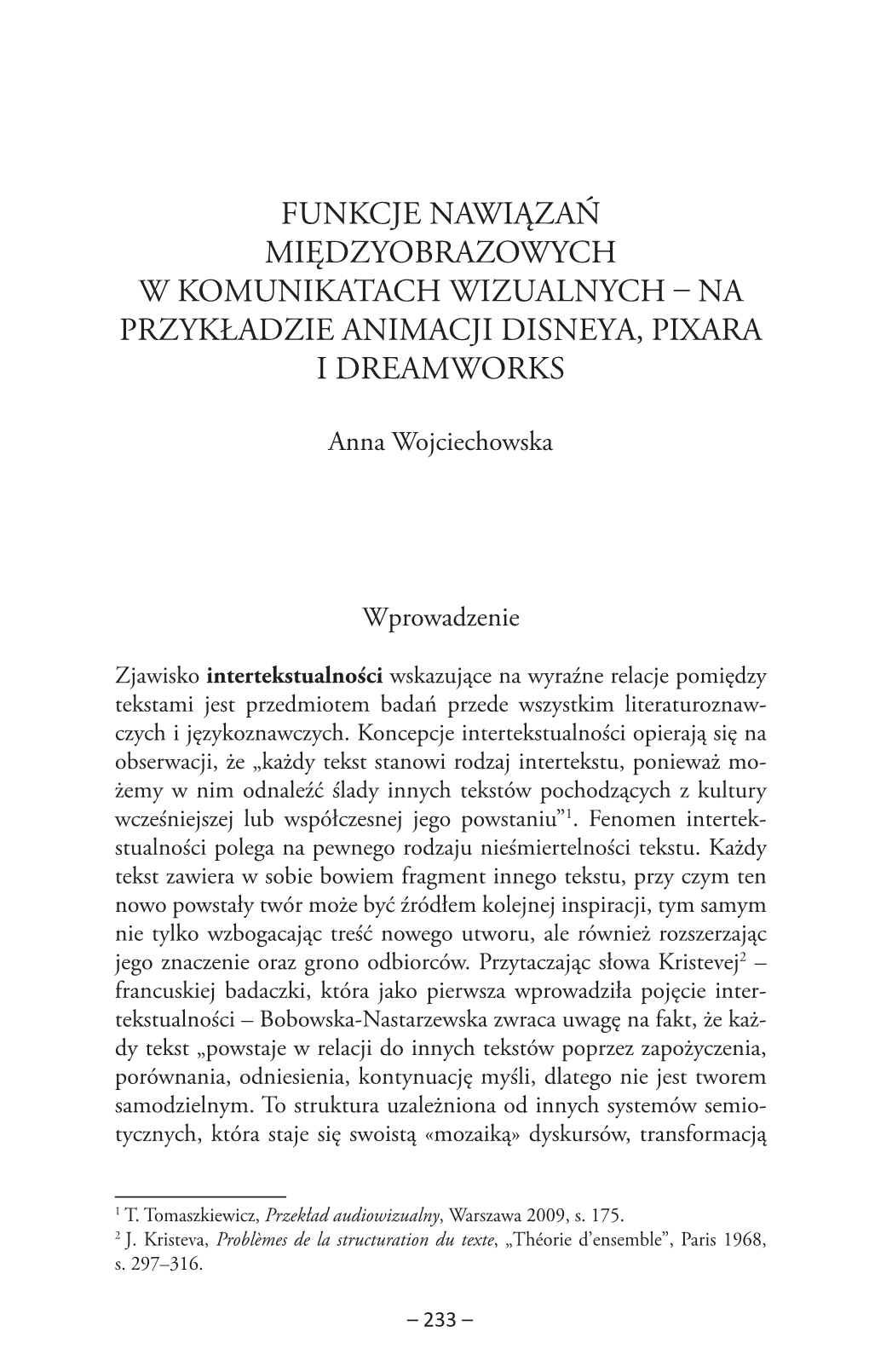 Funkcje Nawiązań Międzyobrazowych W Komunikatach Wizualnych – Na Przykładzie Animacji Disneya, Pixara I Dreamworks