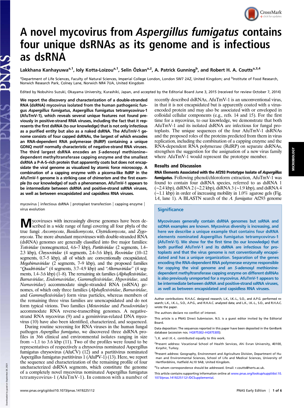 A Novel Mycovirus from Aspergillus Fumigatus Contains Four Unique Dsrnas As Its Genome and Is Infectious As Dsrna