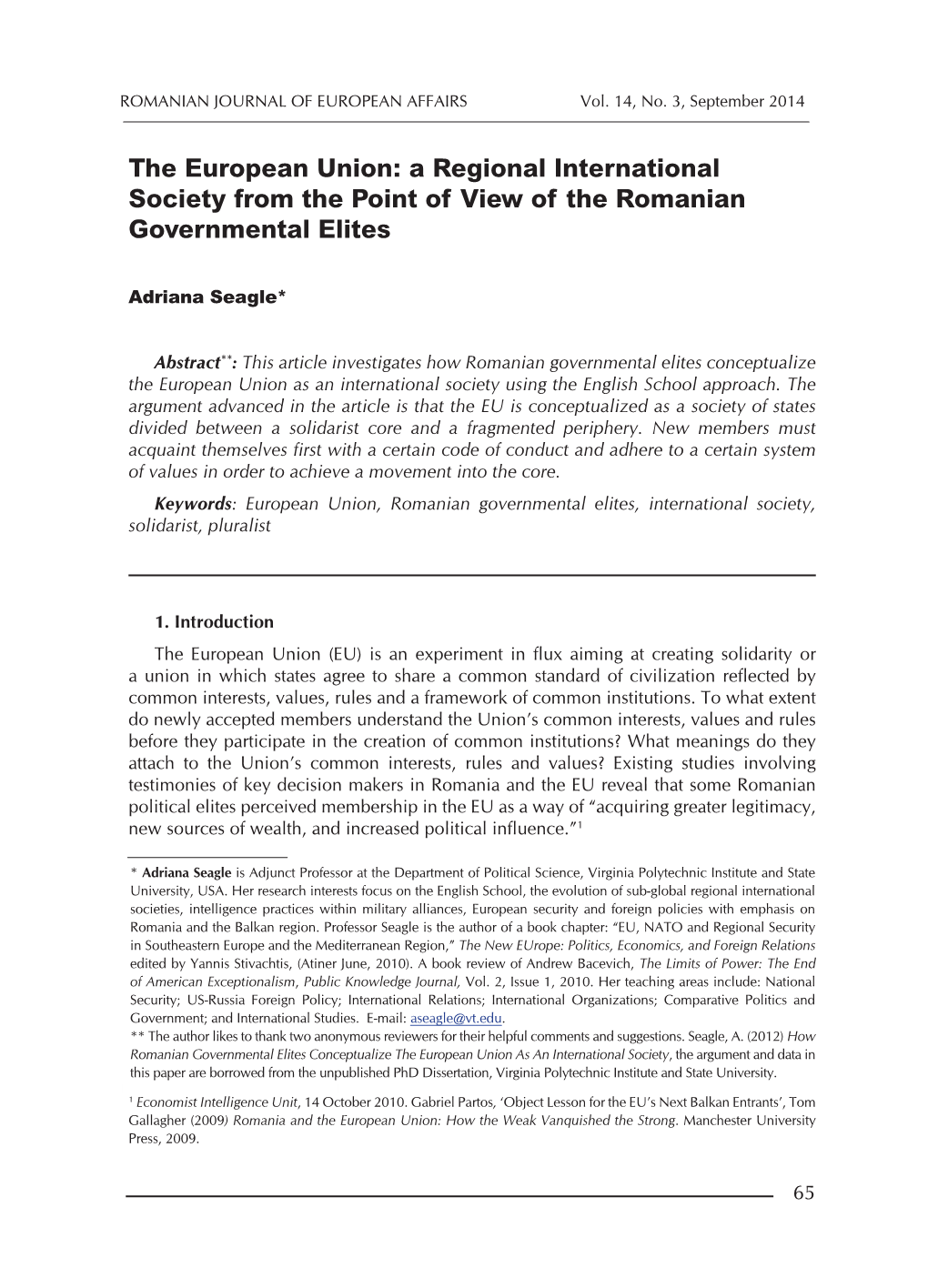 The European Union: a Regional International Society from the Point of View of the Romanian Governmental Elites