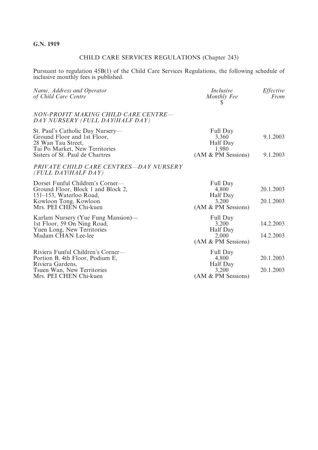 G.N. 1919 CHILD CARE SERVICES REGULATIONS (Chapter 243