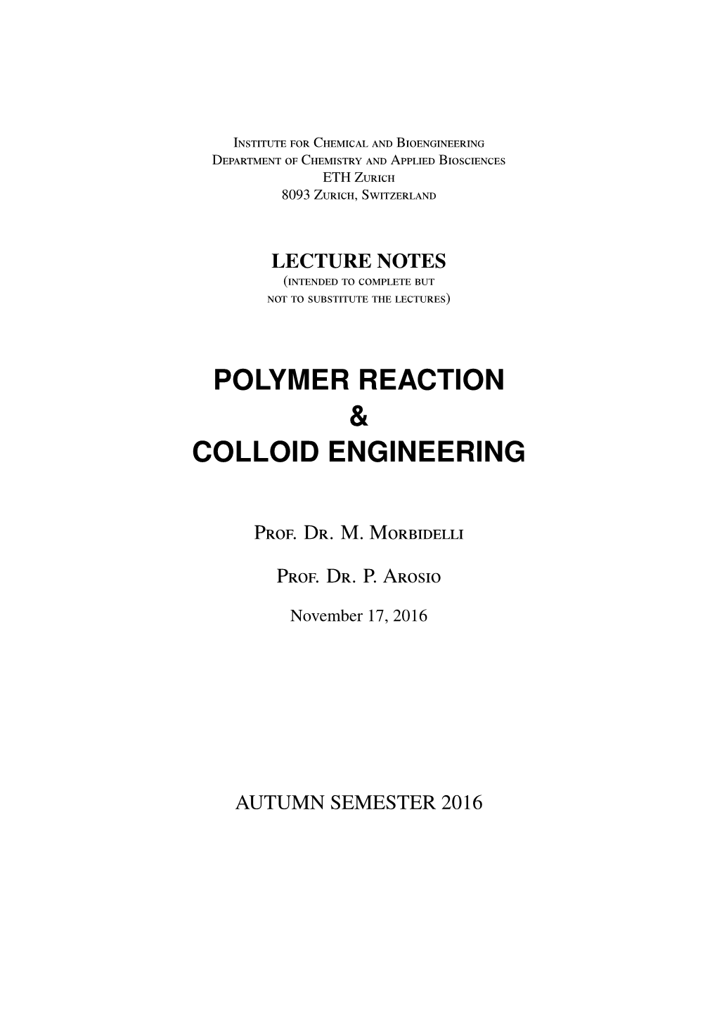 Polymer Reaction & Colloid Engineering