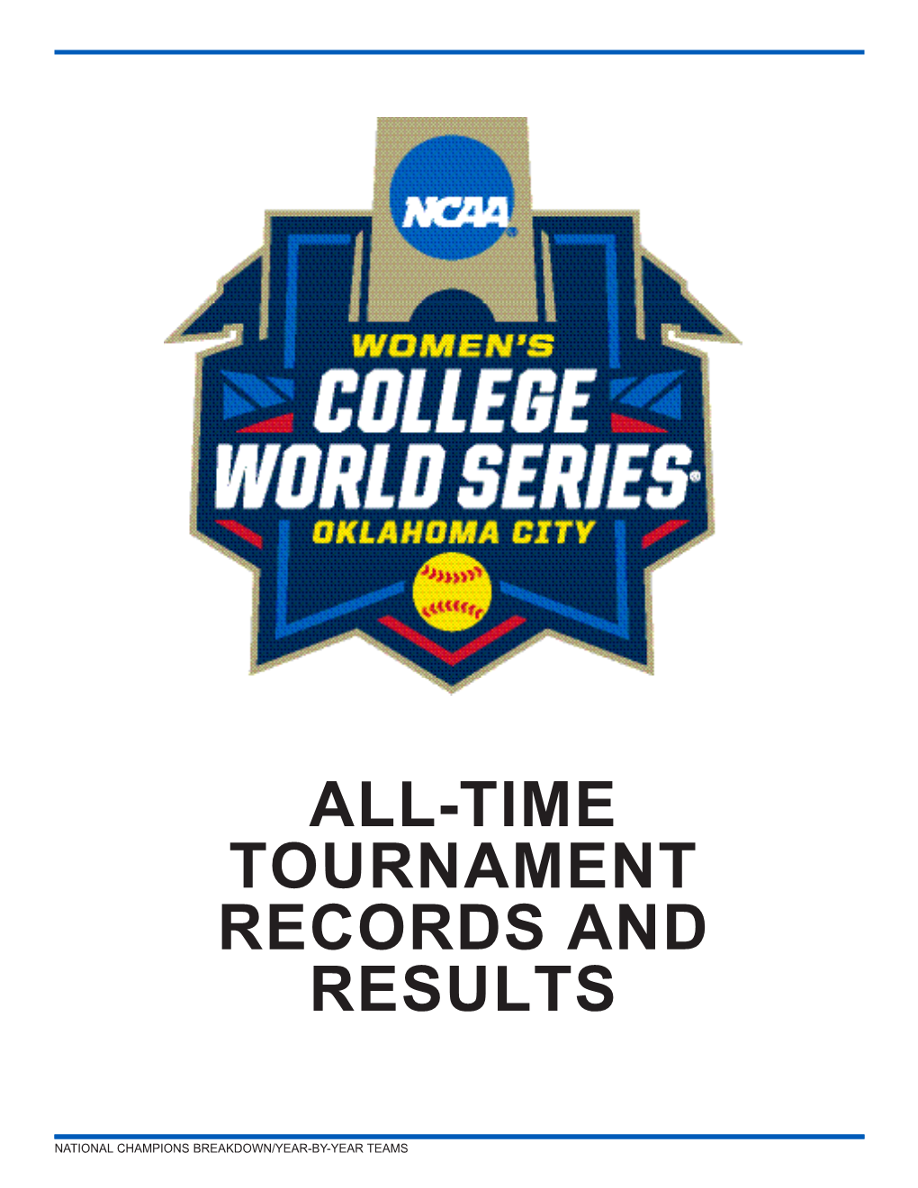 All-Time Tournament Records and Results