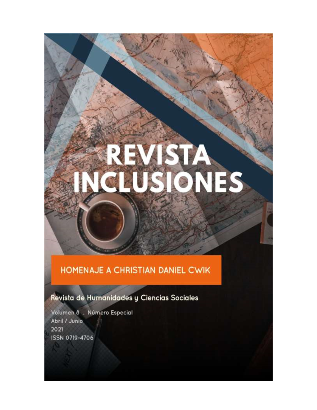 Revista Inclusiones Issn 0719-4706 Volumen 8 – Número Especial – Abril/Junio 2021