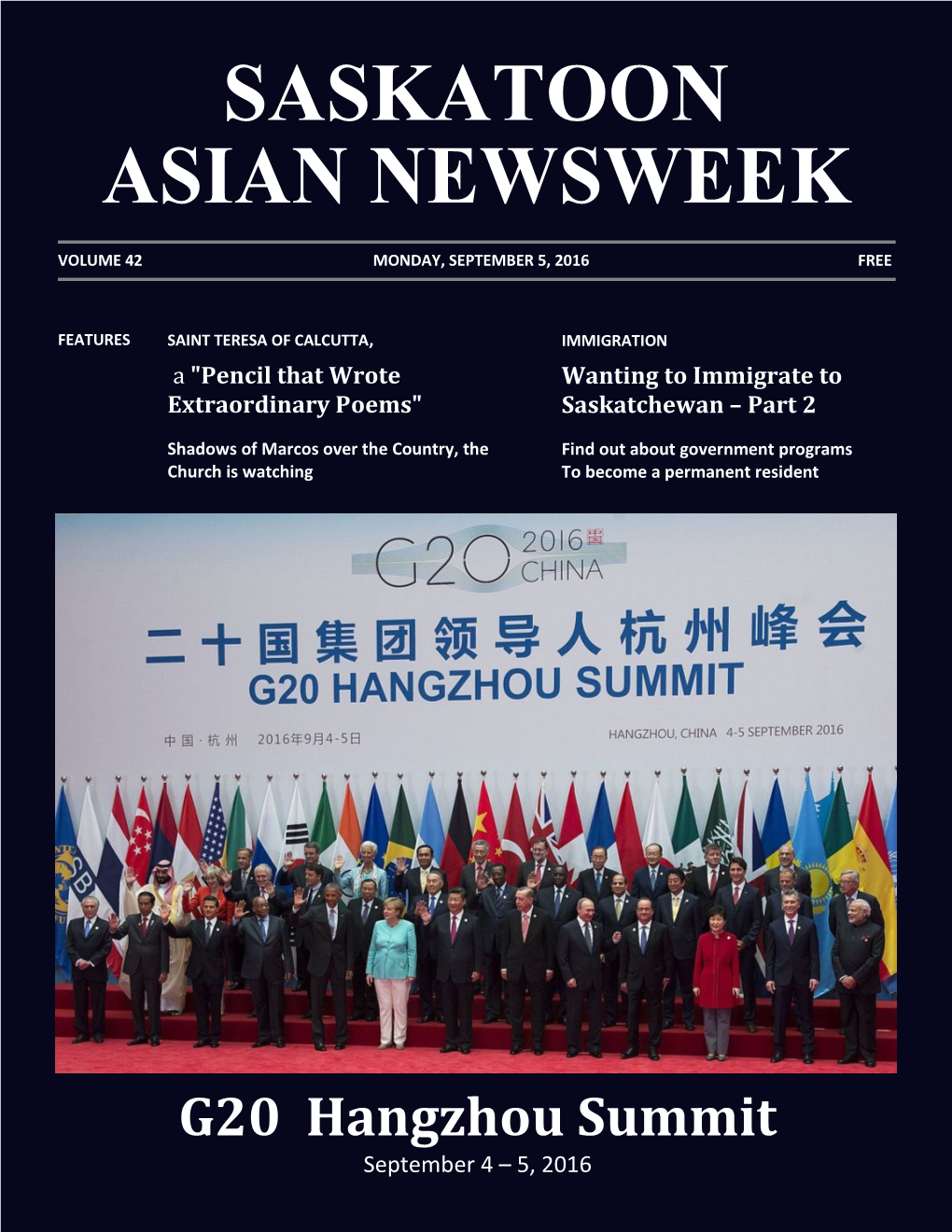 G20 Hangzhou Summit September 4 – 5, 2016