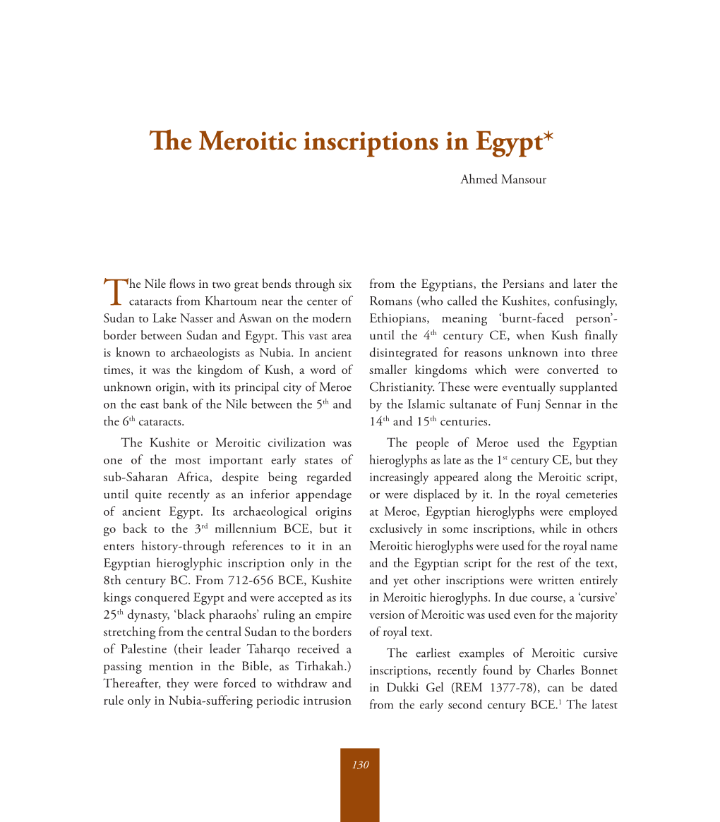 The Meroitic Inscriptions in Egypt*