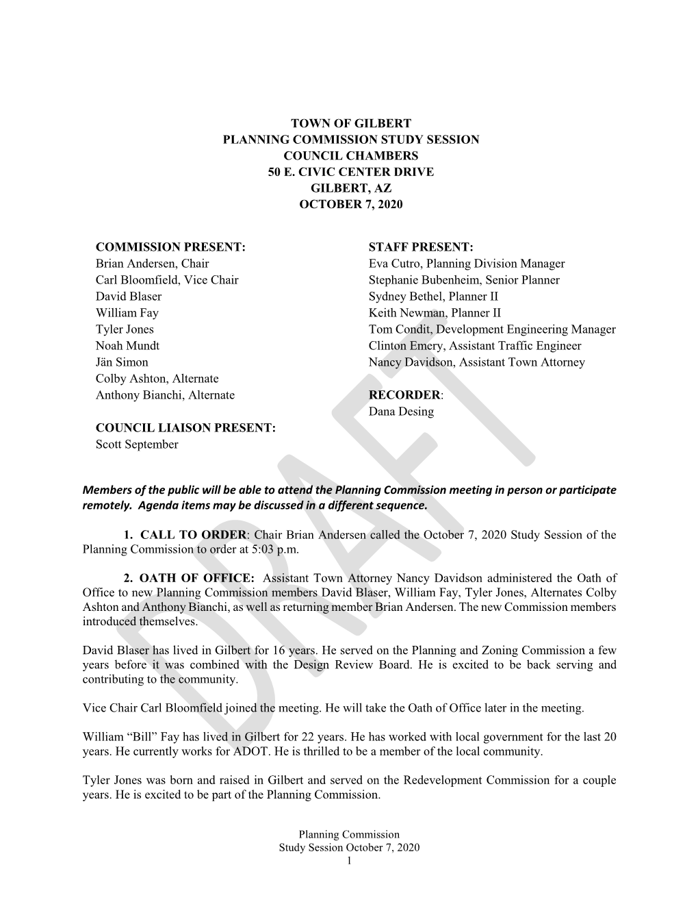 Town of Gilbert Planning Commission Study Session Council Chambers 50 E. Civic Center Drive Gilbert, Az October 7, 2020 Commissi