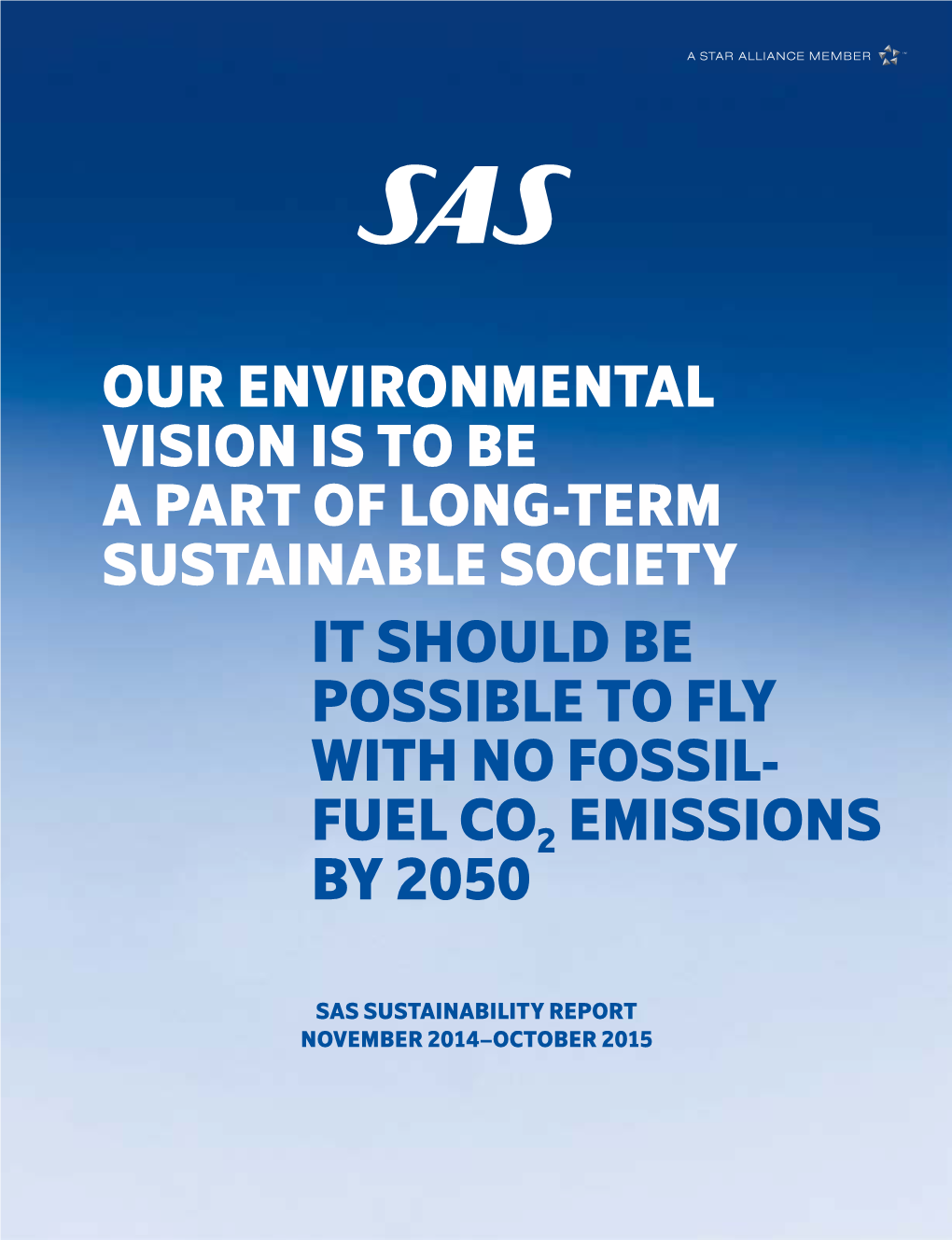 SAS Group Sustainability Report 2014 2015