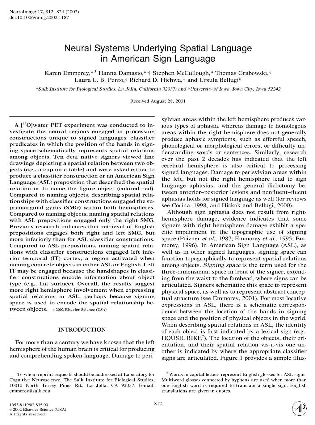 Neural Systems Underlying Spatial Language in American Sign Language