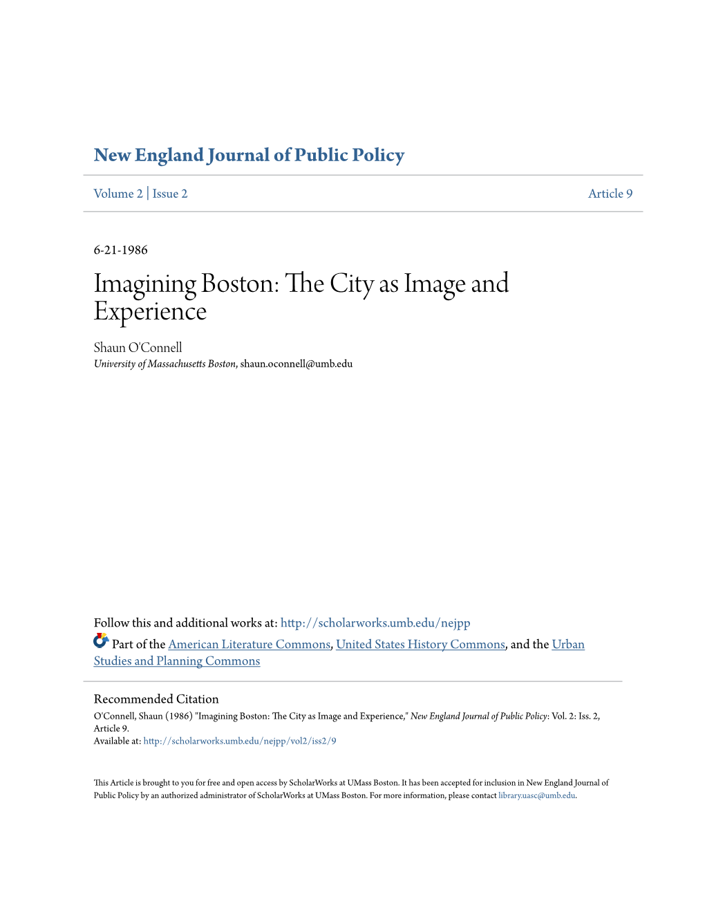 Imagining Boston: the Itc Y As Image and Experience Shaun O'connell University of Massachusetts Boston, Shaun.Oconnell@Umb.Edu