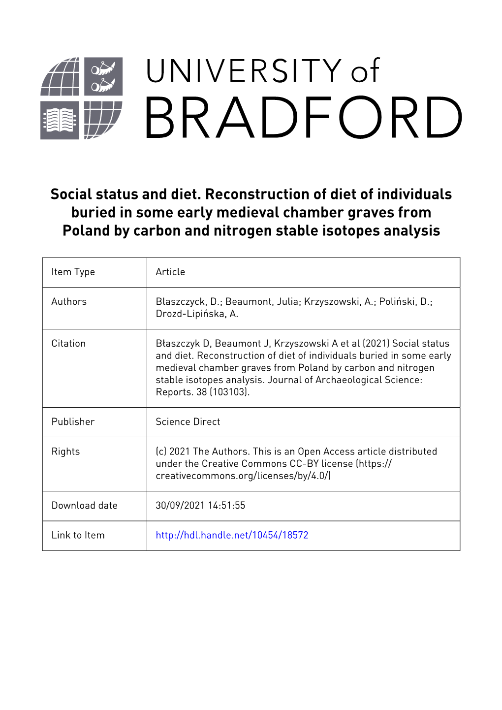 Social Status and Diet. Reconstruction of Diet of Individuals Buried in Some Early Medieval Chamber Graves from Poland by Carbon and Nitrogen Stable Isotopes Analysis