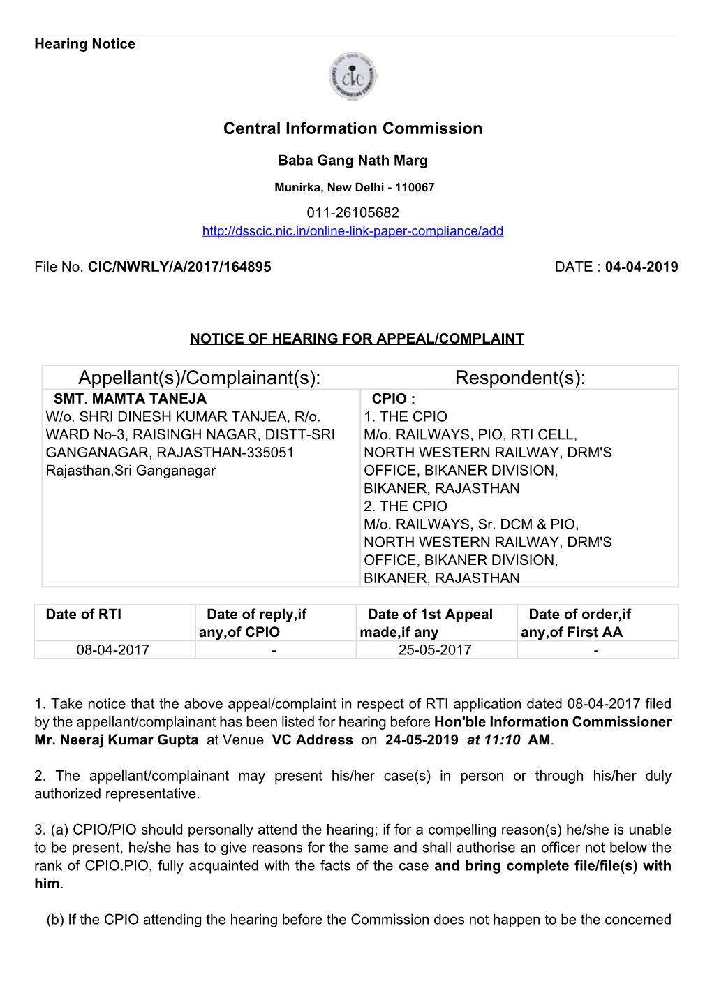 Appellant(S)/Complainant(S): Respondent(S): SMT