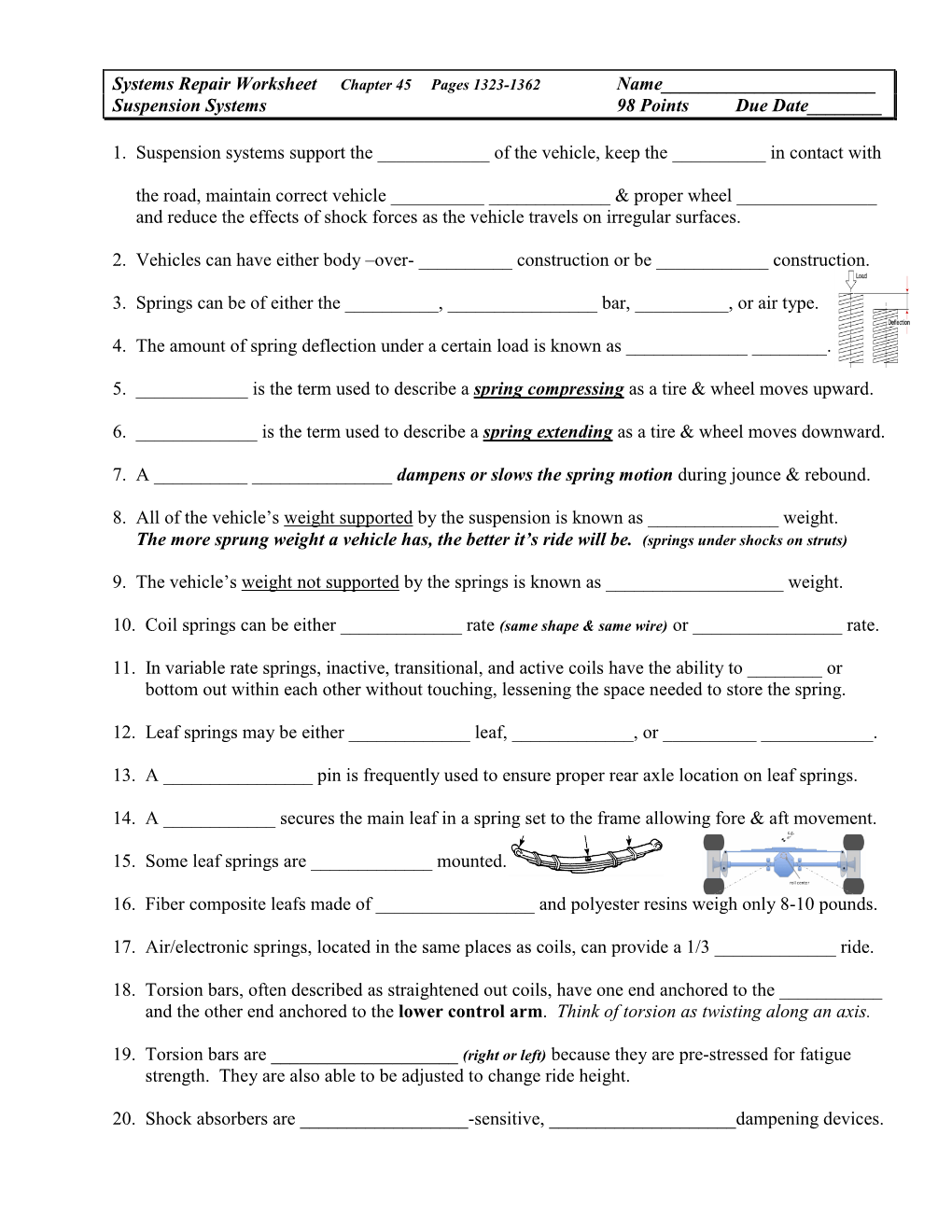 Systems Repair Worksheet Chapter 45 Pages 1323-1362 Name______Suspension Systems 98 Points Due Date______