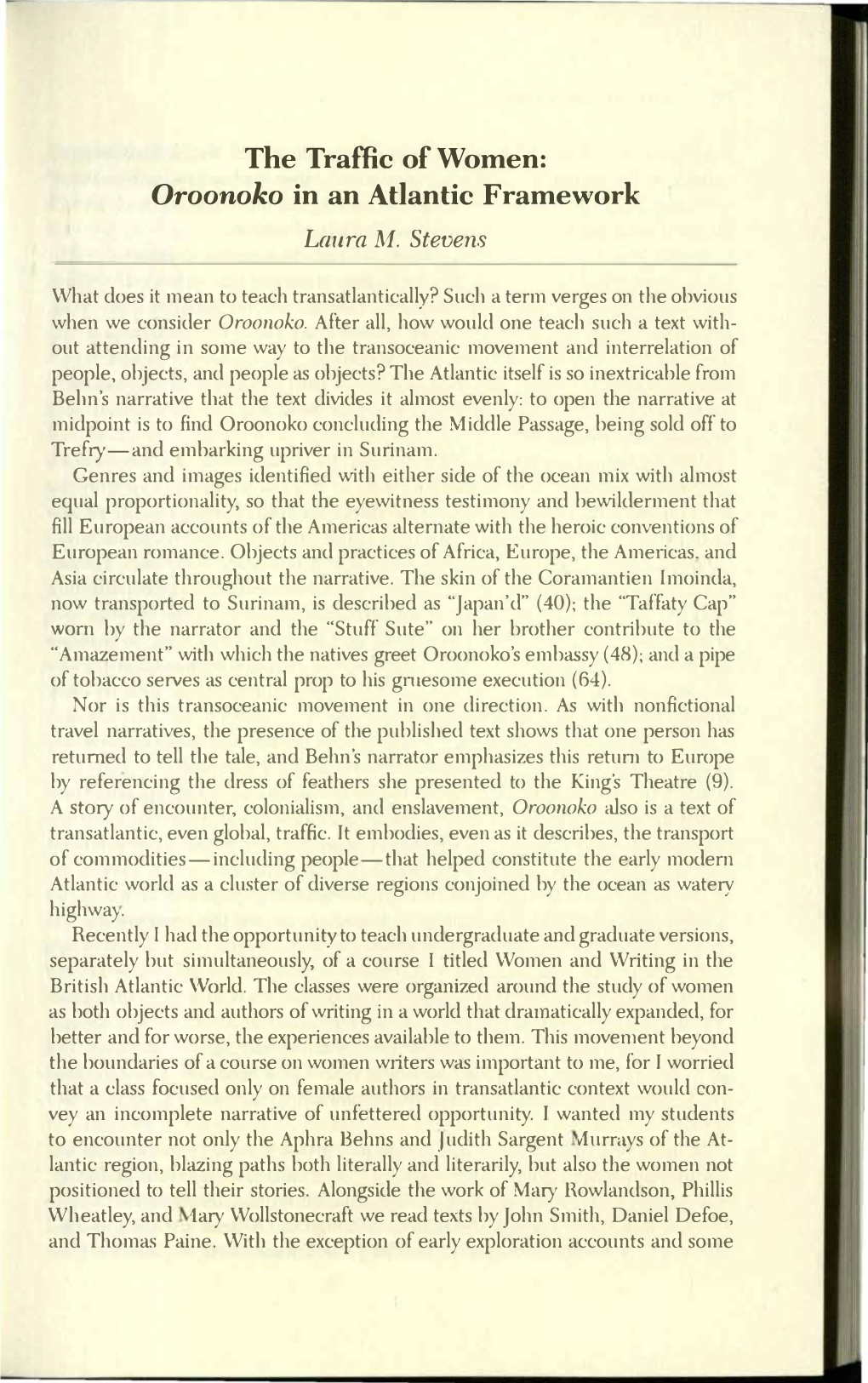 The Traffic of Women: Oroonoko in an Atlantic Framework Laura M
