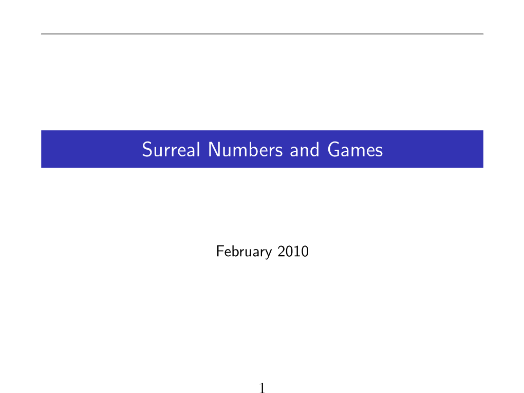 Surreal Numbers and Games