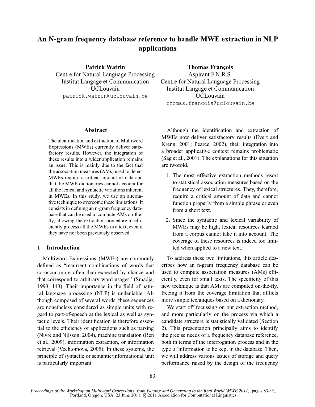 An N-Gram Frequency Database Reference to Handle MWE Extraction in NLP Applications