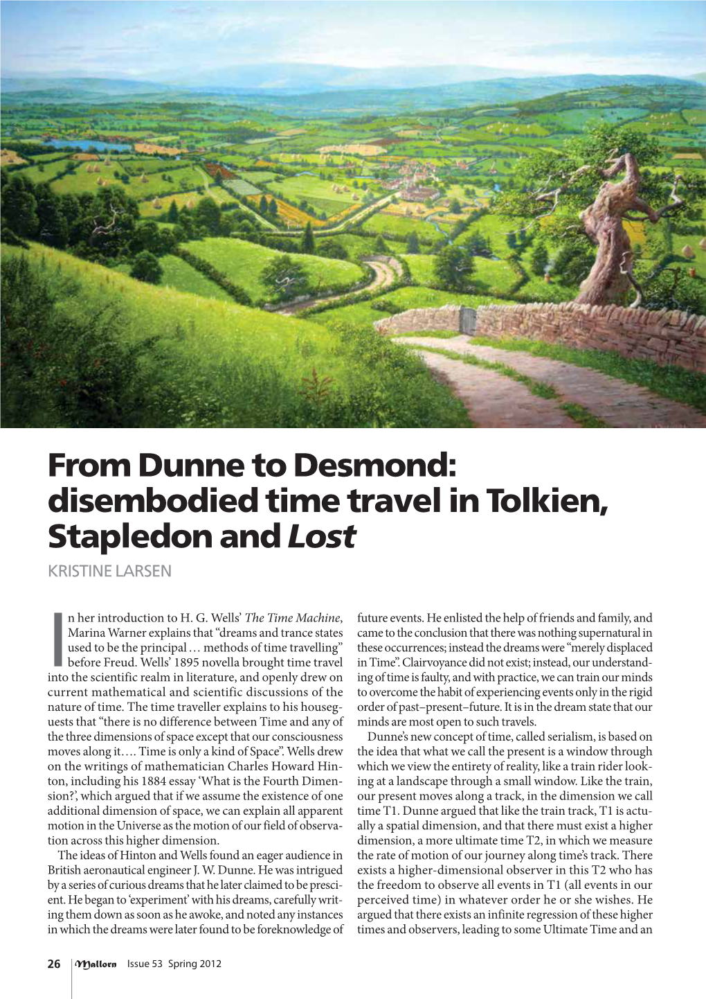 From Dunne to Desmond: Disembodied Time Travel in Tolkien, Stapledon and Lost Kristine Larsen