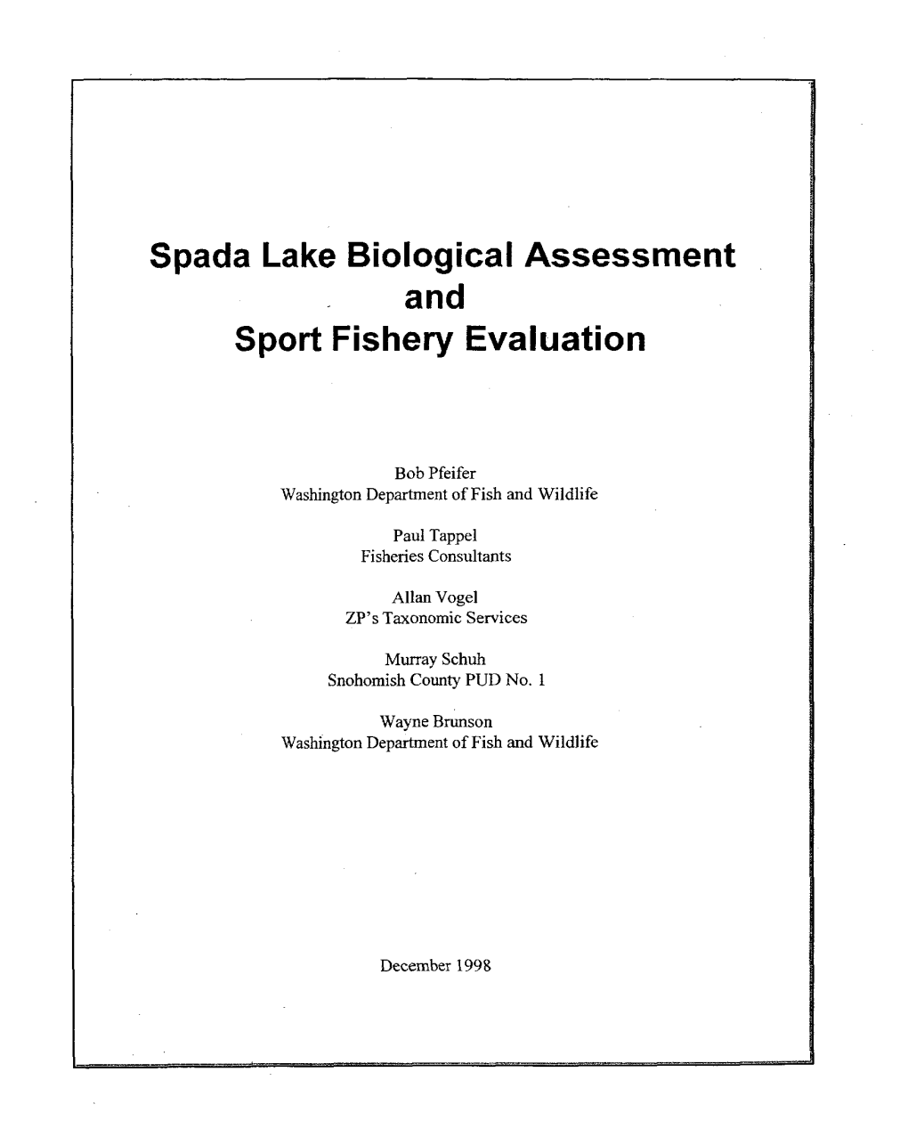 Spada Lake Biological Assessment and Sport Fishery Evaluation