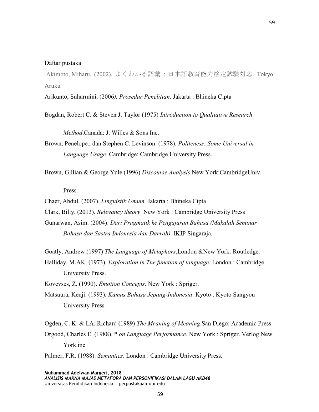 Daftar Pustaka Akimoto, Miharu. (2002)