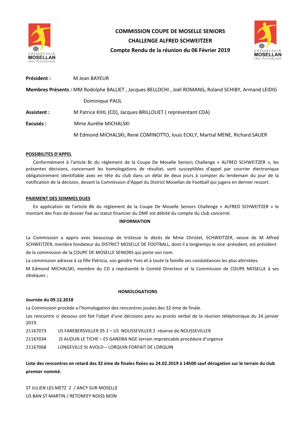 COMMISSION COUPE DE MOSELLE SENIORS CHALLENGE ALFRED SCHWEITZER Compte Rendu De La Réunion Du 06 Février 2019