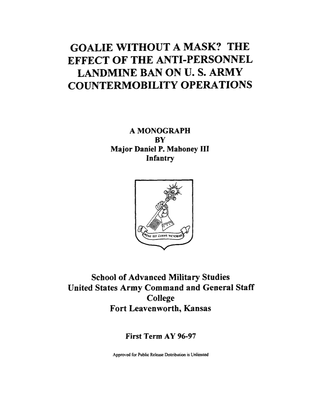 The Effect of the Anti-Personnel Landmine Ban on U