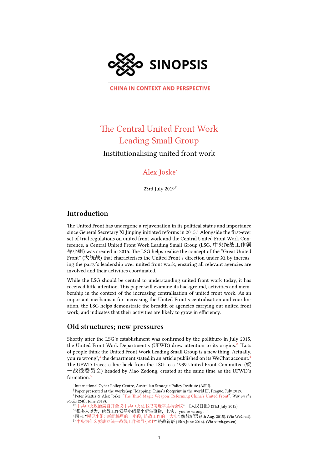 The Central United Front Work Leading Small Group Institutionalising United Front Work