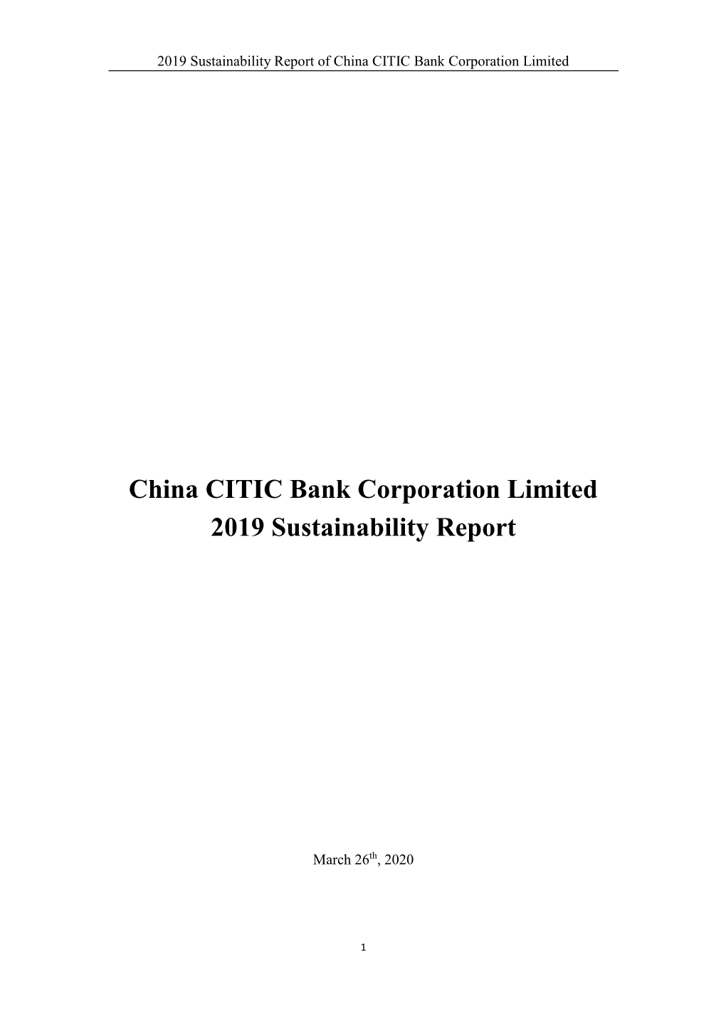 China CITIC Bank Corporation Limited 2019 Sustainability Report