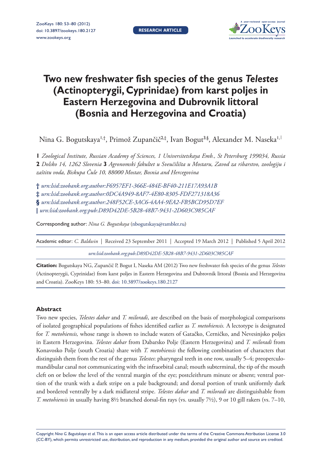 Two New Freshwater Fish Species of the Genus