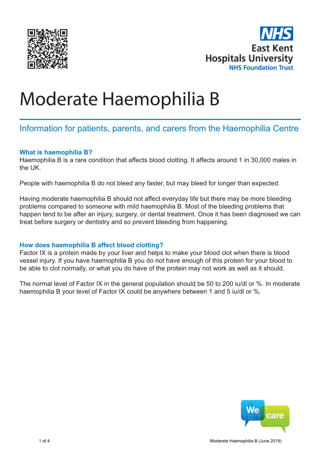 Moderate Haemophilia B
