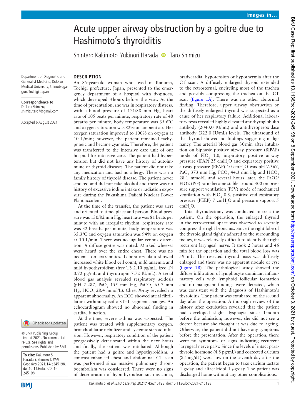 Acute Upper Airway Obstruction by a Goitre Due to Hashimoto's Thyroiditis