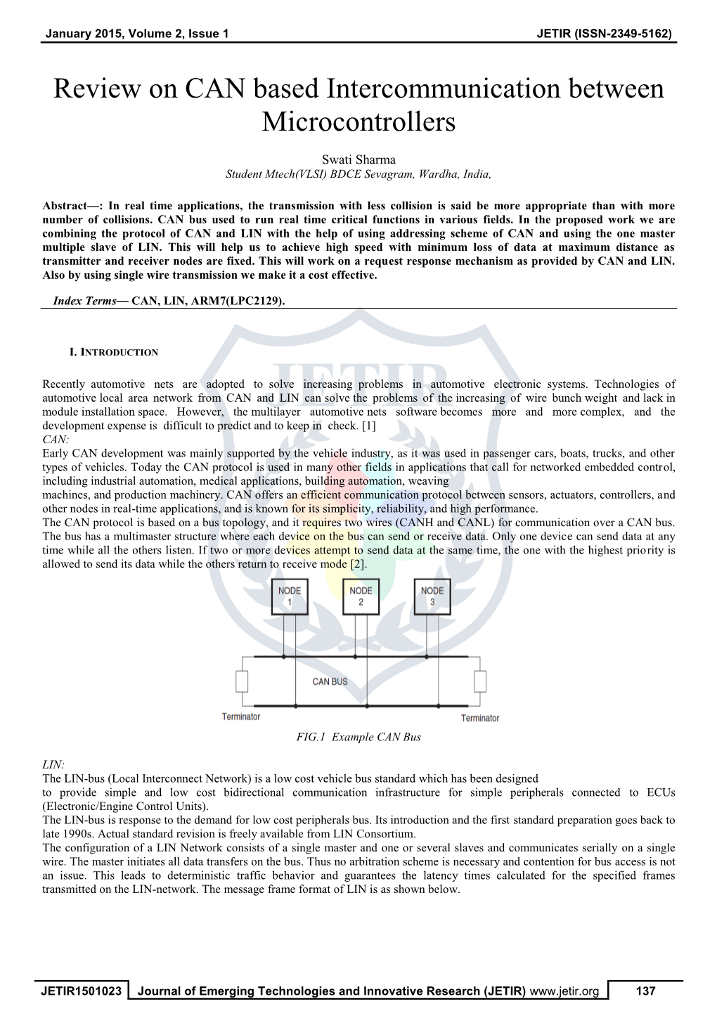 Review on CAN Based Intercommunication Between Microcontrollers