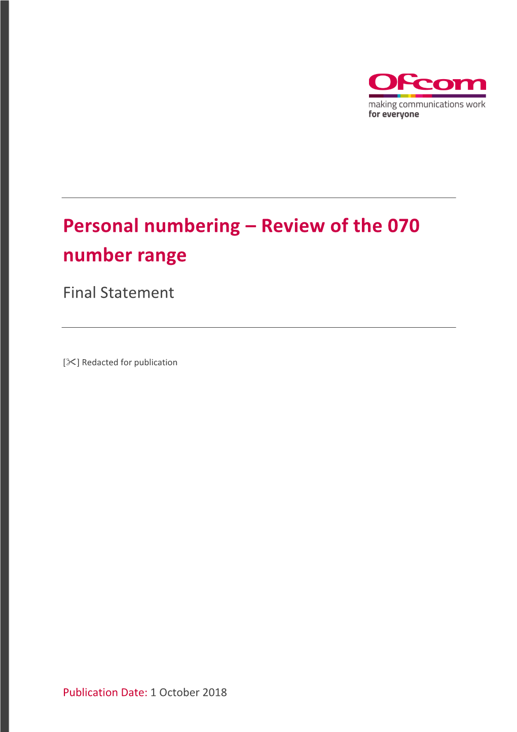 Final Statement: Personal Numbering – Review of the 070 Number Range