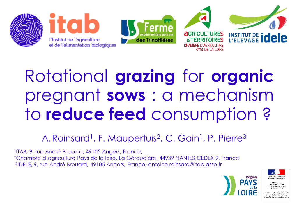 Rotational Grazing for Organic Pregnant Sows : a Mechanism to Reduce Feed Consumption ?