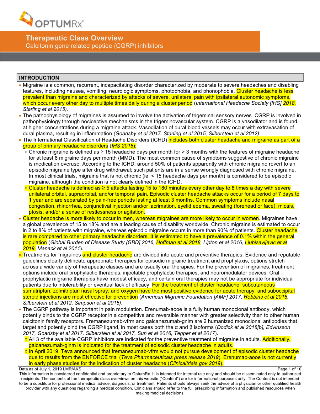 Calcitonin Gene Related Peptide (CGRP) Inhibitors