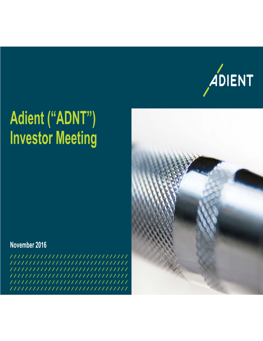 Adient (“ADNT”) Investor Meeting