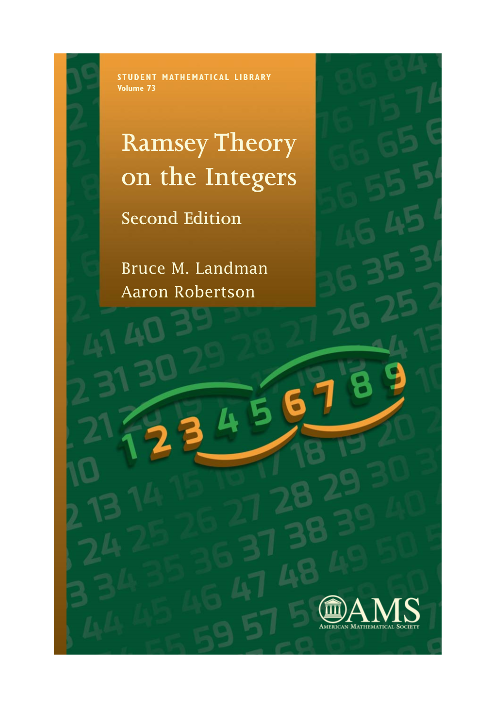 Ramsey Theory on the Integers Second Edition