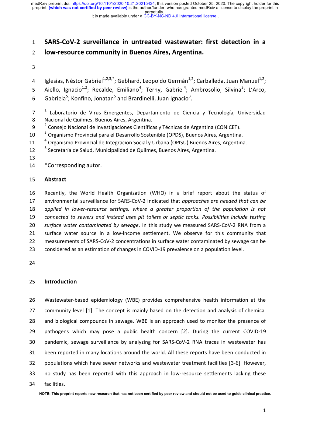 SARS-Cov-2 Surveillance in Untreated Wastewater: First Detection in a Low