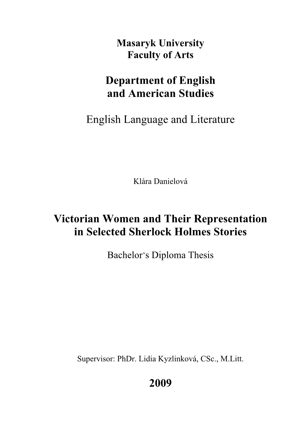 The Status of Women in Victorian Britain Was Very Different from The