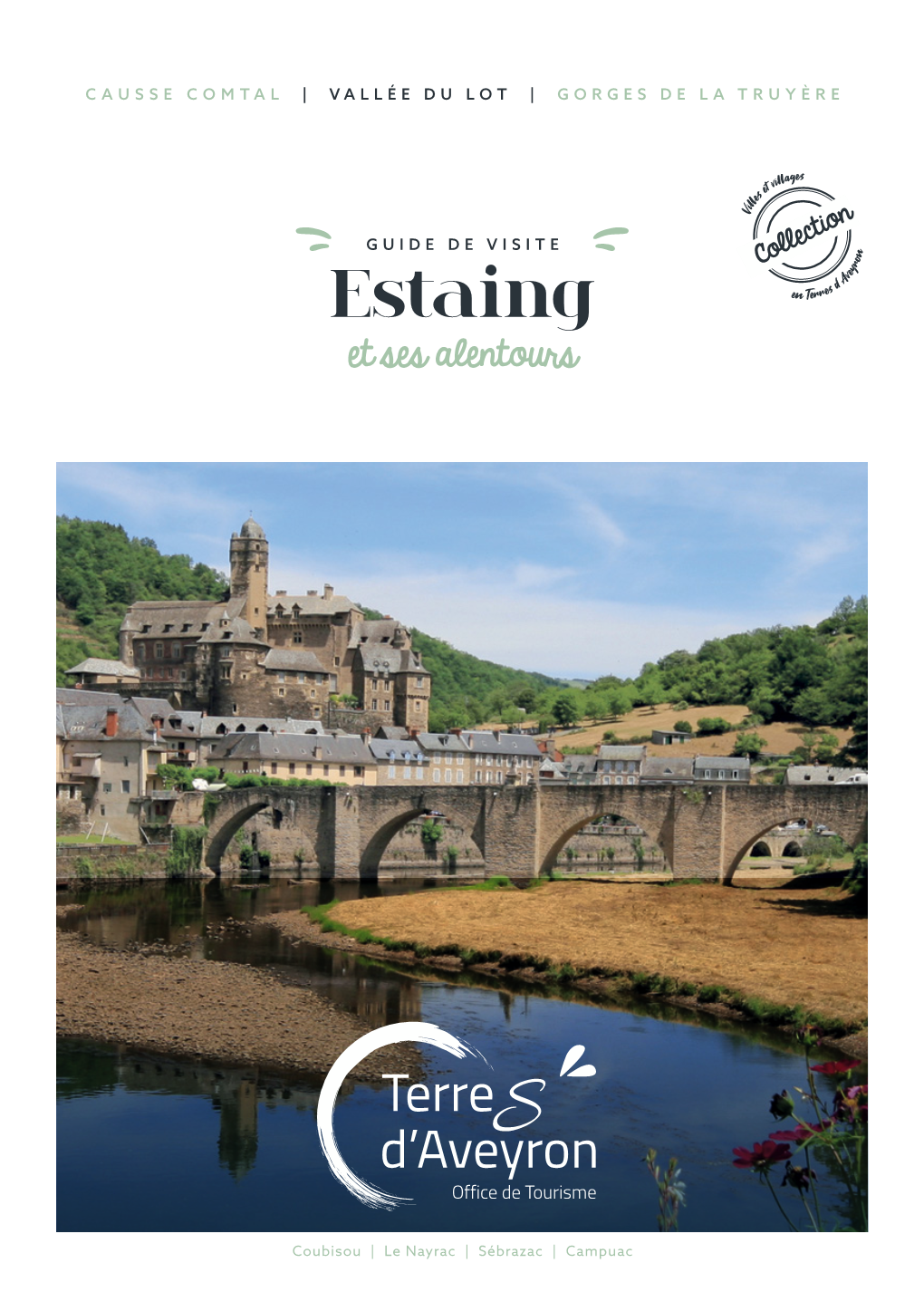 Estaing En Terres Et Ses Alentours