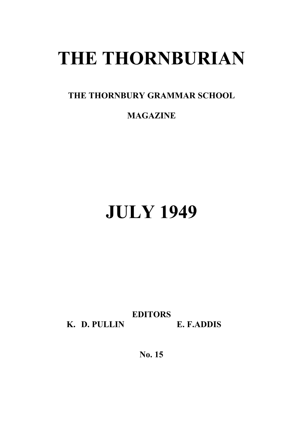 The Thornburian July 1949
