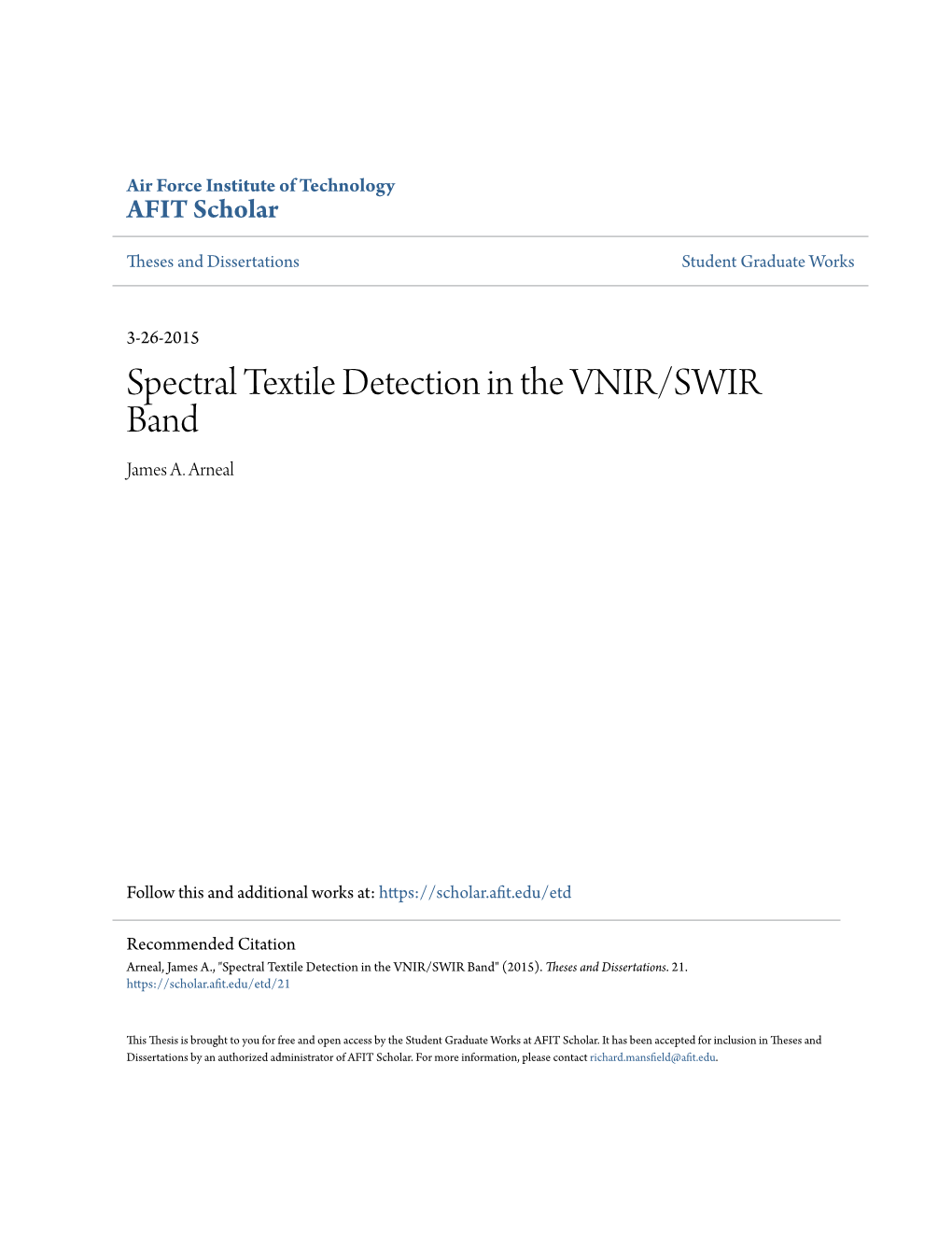 Spectral Textile Detection in the VNIR/SWIR Band James A