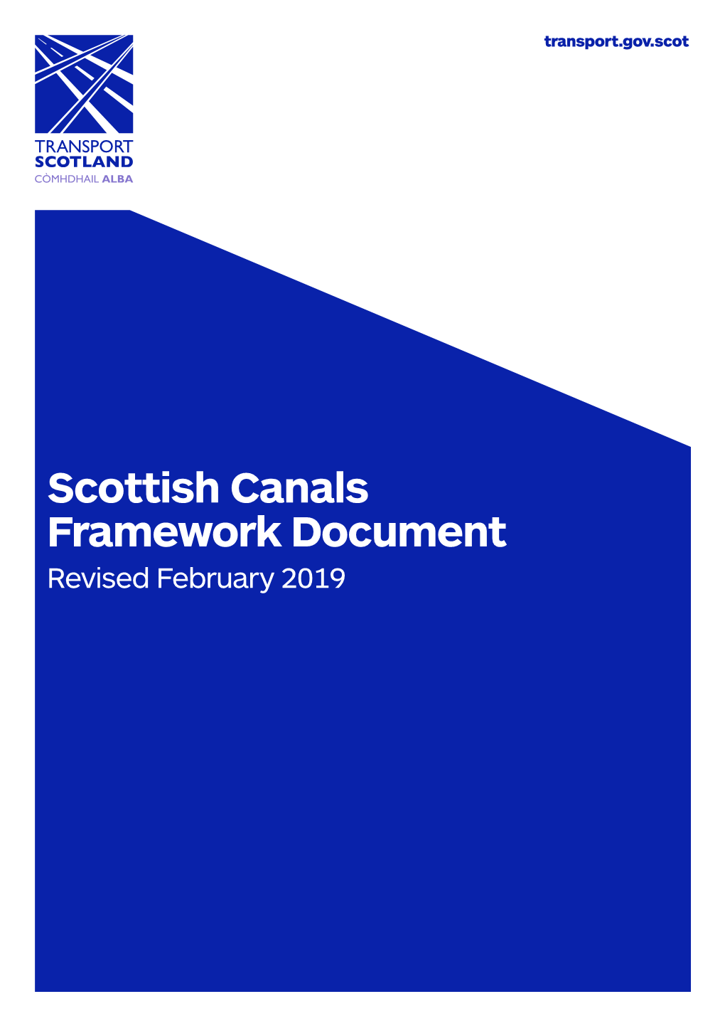 Scottish Canals Framework Document Revised February 2019 Contents Introduction