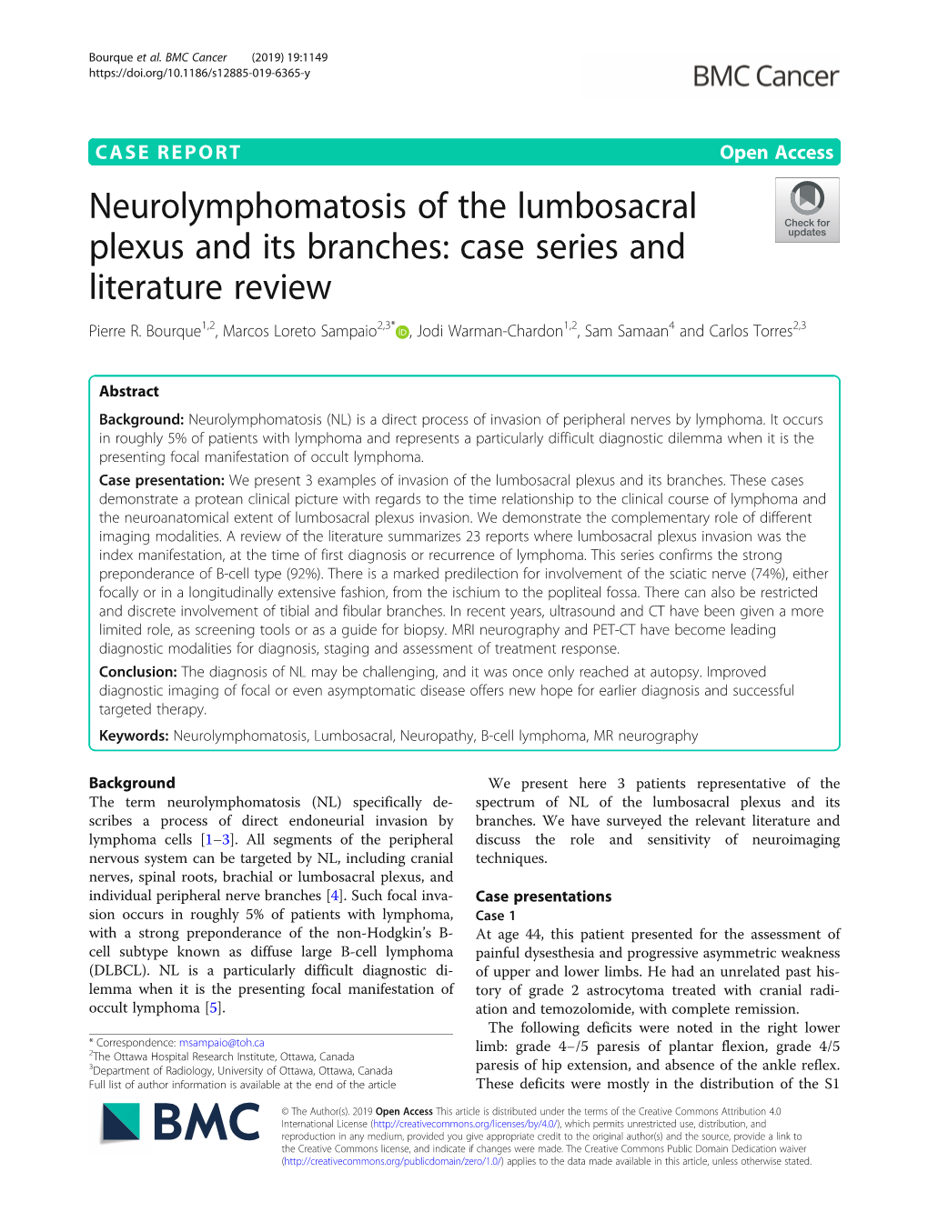 Neurolymphomatosis of the Lumbosacral Plexus and Its Branches: Case Series and Literature Review Pierre R